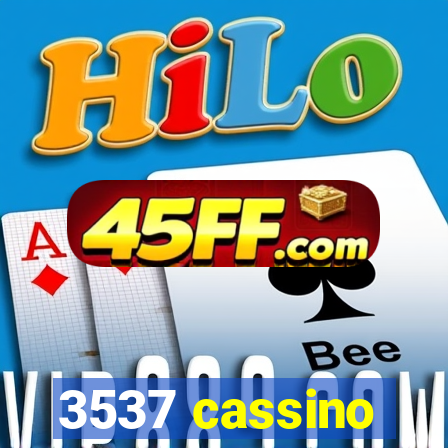 3537 cassino